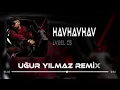 Download Lagu Onlar Arkadan Havlarlar - Lvbel C5  ( Uğur Yılmaz Remix ) Hav Hav Hav