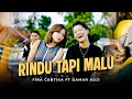 RINDU TAPI MALU - Fira Cantika X Damar Adji (Official Music Video)