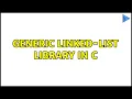 Generic linked-list library in C