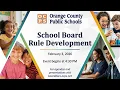 OCPS 2026-02-03 School Board Rule Development
