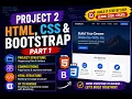 Project 2 - HTML CSS and Bootstrap Part 1