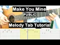 Download Lagu Make You Mine Guitar Lesson Melody Tab Tutorial Guitar Lessons for Beginners