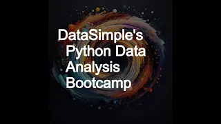 Best Way to Learn Python Data Analysis - DataSimple s Data Analysis Bootcamp Walkthrough