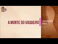 Download Lagu A MORTE DO VAQUEIRO | LUAN ESTILIZADO| Xote