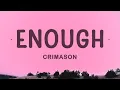 Download Lagu CRIMASON - Enough