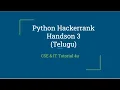 Python Hackerrank handson Coding Tutorials