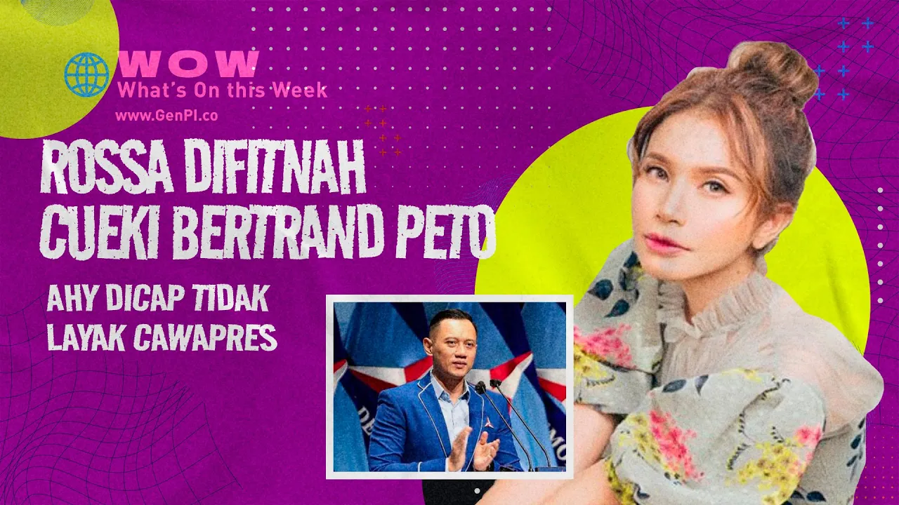 AHY Dicap Tidak Layak Cawapres, Rossa Difitnah Cueki Bertrand Peto Onyo 