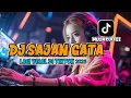 Download Lagu DJ SAJAN GATA VIRAL TIKTOK 2025 II DJ COBA DEK GATA INGAT FULLBASS REMIXER