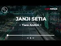 Download Lagu Tiara Andini - Janji Setia (Lirik Lagu)