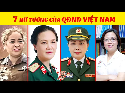 Download MP3 Chân Dung Các Nữ Tướng Từ Khi Quân Đội Nhân Dân Việt Nam Được Thành Lập - Bạn Đã Biết Những Ai?