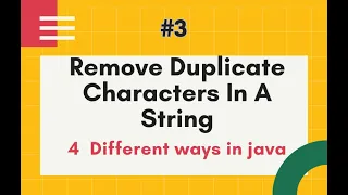 String program Remove Duplicate Characters In A String Java interview question by Naren