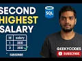 Find the 2nd Highest Salary in SQL LeetCode SQL Interview Question