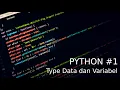 python Tipe data dan Variabel