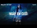Download Lagu Ngày Em Hạnh Phúc Chân Bước Theo Ai...Ngày Em Cưới (lofi ver.) | Playlist Lofi Chill TikTok 2025