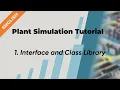 Plant Simulation Tutorial English - 1 Interface and Class Library