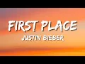Download Lagu Justin Bieber – First Place (Lyrics)
