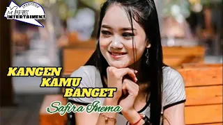 Download #Laguviral #Musikhits #Safirainema          Safira Inema_-_kangen_kamu_banget_(Official_musik_video) MP3