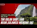 Lagu Pesona Wisata Alam Sulawesi Selatan yang Mengagumkan