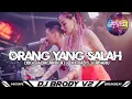 Download Lagu DJ ORANG YANG SALAH X HAPUS AKU DUGEM BREAKBEAT LAGU INDO FULLBASS SUPER KENCENG