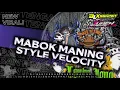 Lagu DJ BANTENGAN MABOK MANING | STYLE VELOCITY | VIRAL TIK TOK | REMIX BOLEXZZSQRPNT