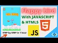 Build Flappy Bird game using javascript and html5 step by step 2020