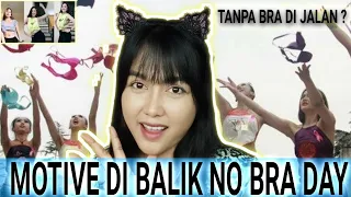 sejarah tanpa bra no bra day