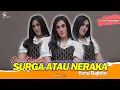 Download Lagu SURGA ATAU NERAKA - NOVIE MANCUNG // LIVE RECORDING