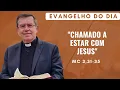 Lagu EVANGELHO DO DIA 27/01 (3ª feira): CHAMADO A ESTAR COM JESUS Mc 3,31-35 | ORAÇÃO DA MANHÃ