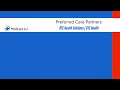Preferred Care Partners Medicare Advantage OTCHS Login