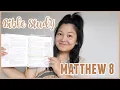 Bible Study With Me Matthew 8