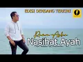 Lagu NASIHAT AYAH - RAMON ASBEN ( OFFICIAL MUSIK VIDEO )