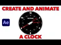 Create and animate a clock in After Effects