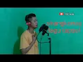 Download Lagu sirangkonau lagu tapsel cover arif nasty