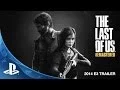 Video di The Last of Us Remastered E3 2014 Trailer (PS4)