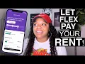 HOW TO GET YOUR RENT PAID FLEX RENT PAYMENTS FLEX REVIEW