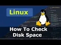 Linux How To Check Disk Space