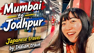Japanese🇯🇵 VS 🇮🇳Indian Train🤣 From Mumbai to Jodhpur 1st class train | Jodhpur Travel Vlog