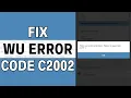 How To Fix Western Union Error Code c2002 - EASY Guide 2025