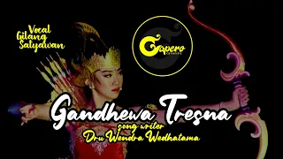 gandhewa tresna sotya 2 dru wendra vocal gilang satyawan official video lyric 