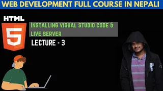 HTML Tutorial - Installing VS Code Live Server Web Development Nepali Course
