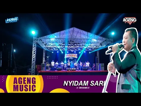 Download MP3 Nyidam Sari Om Bams Ft Ageng Music Live Kesamben Wetan Driyorejo Gresik