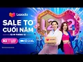 LAZADA 12.12 - SALE TO CUỐI NĂM