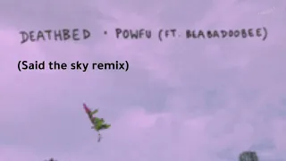 Download Coffee-beabadoobee (Powfu Death Bed) Said The Sky Remix 15min MP3