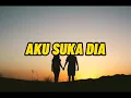 Download Lagu (Lirik)Aku Suka Dia ||Ainan Tasneem