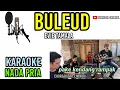 BULEUD KARAOKE NADA PRIA