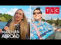 Worst First Dates | Match Me Abroad | TLC