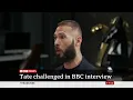 full deleted BBC interview of Andrew Tate