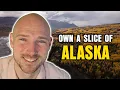 The Best Ways To Find And BUY Raw Land In Alaska