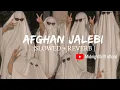 Download Lagu AFGHAN JALEBI 😭 | Slowed + Reverb | Sad Lofi Song That Hits Deep [7M+ Views]