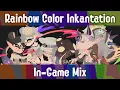 Download Lagu Rainbow Color Inkantation (In-Game Mix)